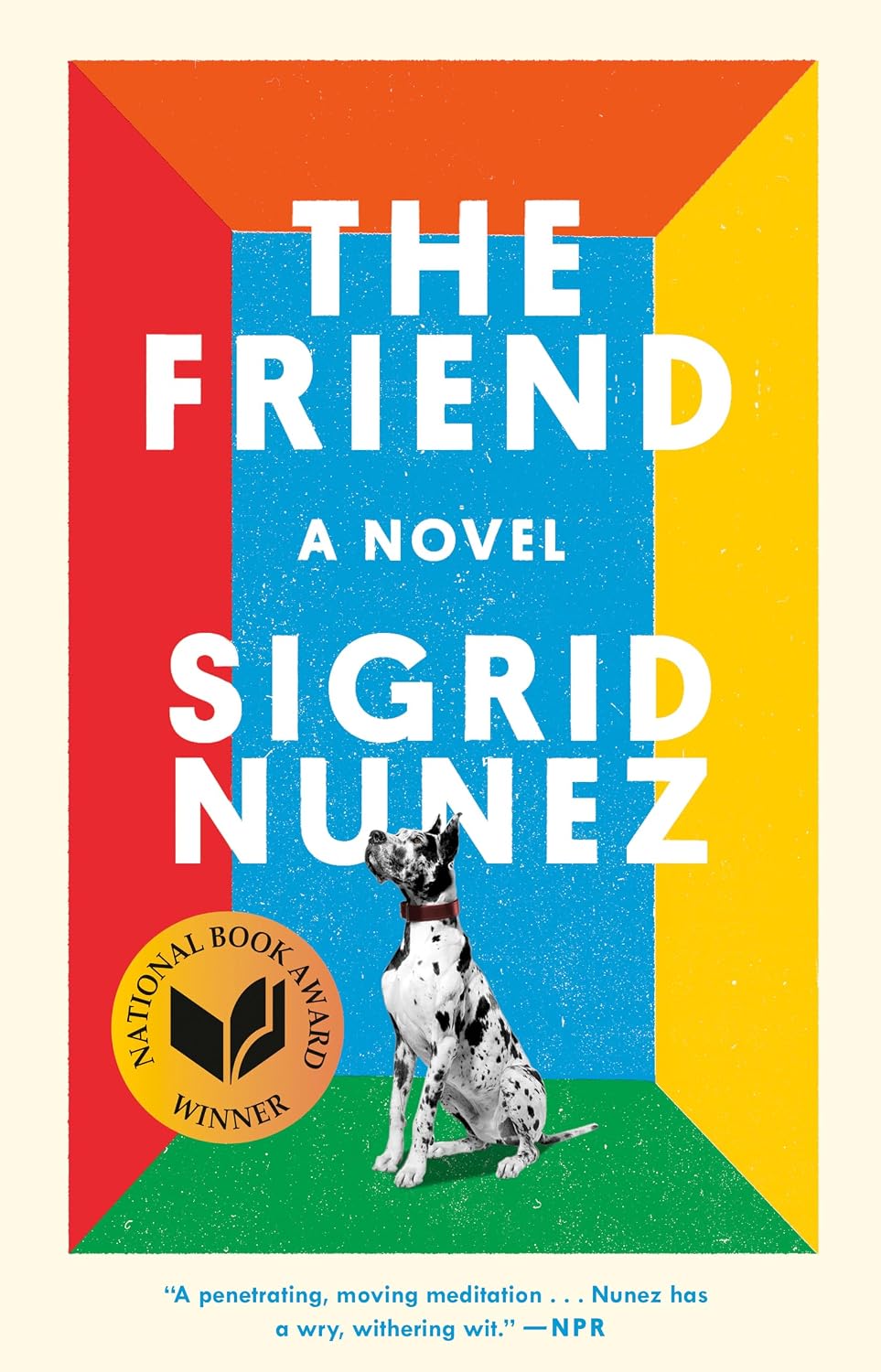The Friend by Sigrid Nunez — book cover
