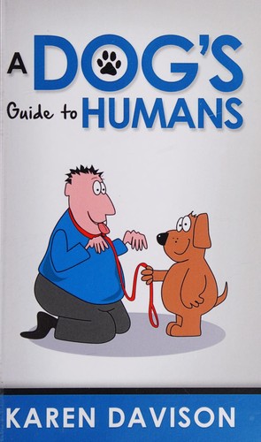 A Dog's Guide to Humans book cover