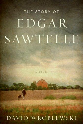 The Story of Edgar Sawtelle by David Wroblewski — book cover