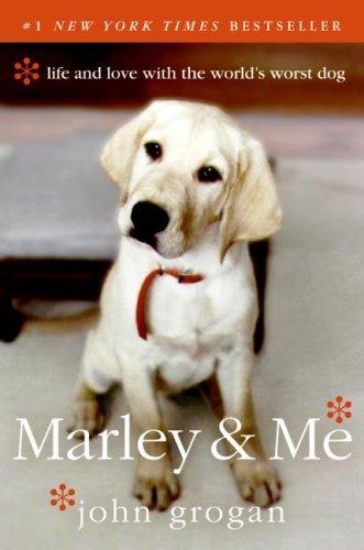 Marley & Me by John Grogan — book cover