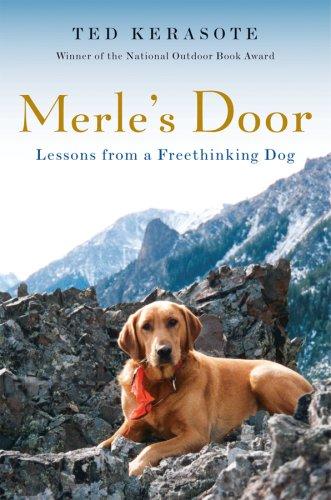 Merle's Door by Ted Kerasote — book cover