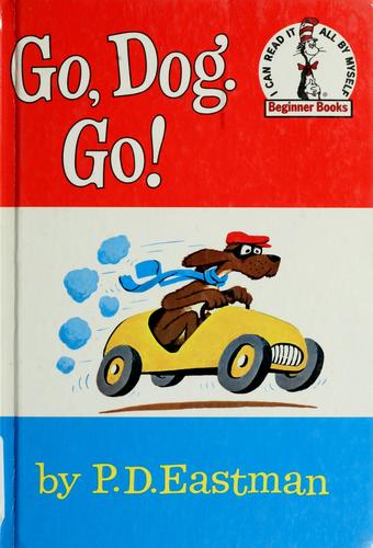 Go, Dog. Go! by P.D. Eastman — book cover